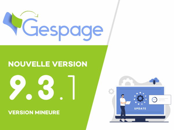 Gespage 9.3.1 : L’innovation au service de l’expérience utilisateur