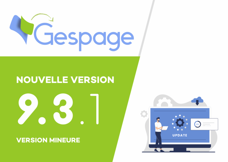 Gespage 9.3.1 : L’innovation au service de l’expérience utilisateur